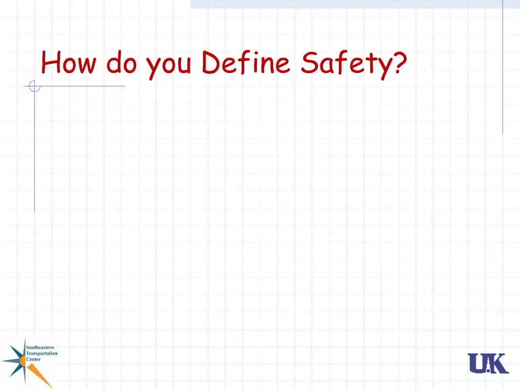 how do you define safety
