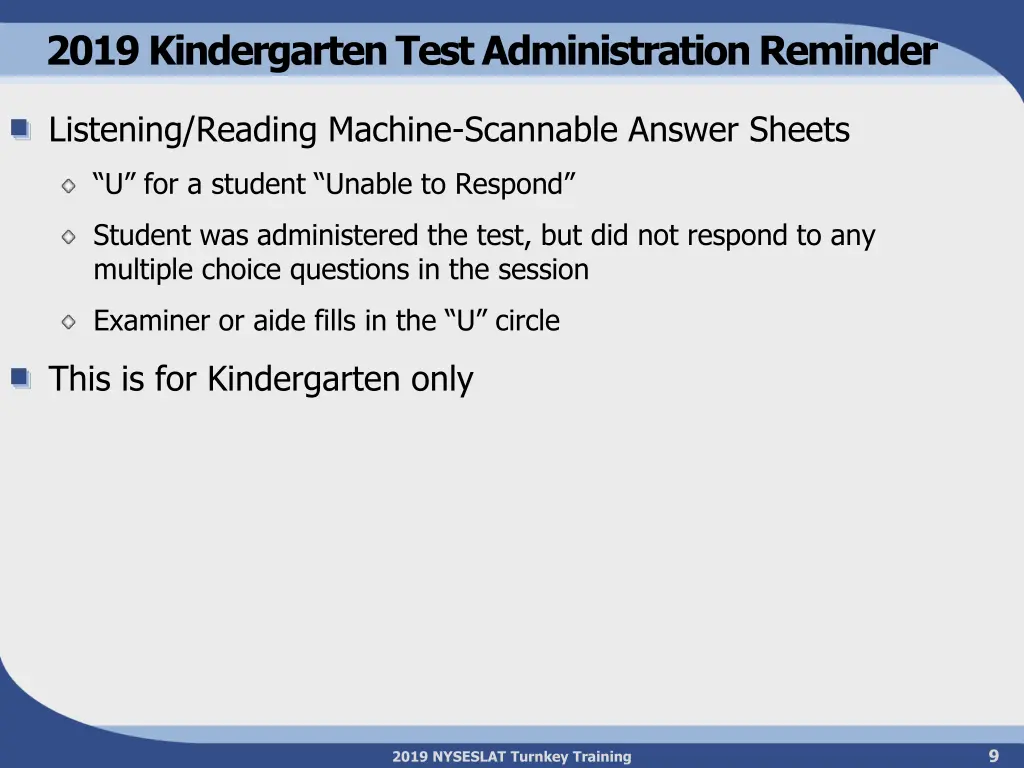 2019 kindergarten test administration reminder
