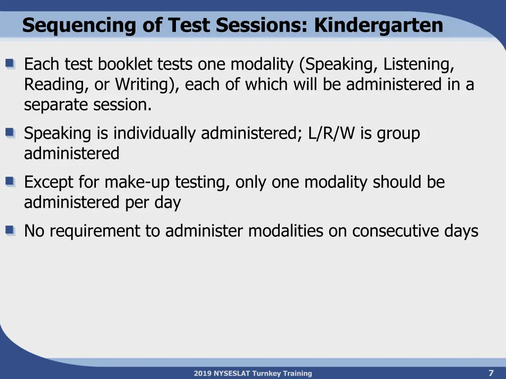sequencing of test sessions kindergarten