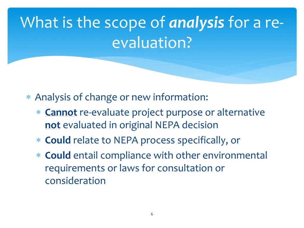 what is the scope of analysis for a re evaluation
