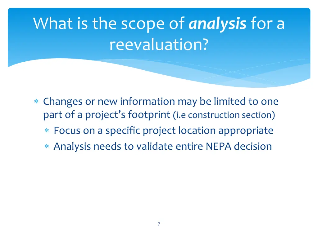 what is the scope of analysis for a reevaluation 1