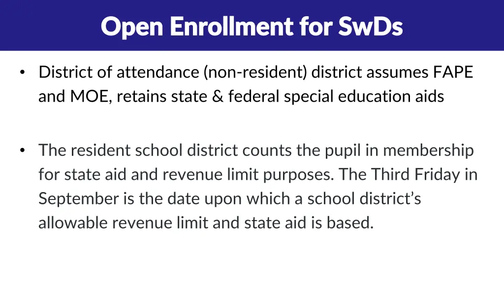open enrollment for swds open enrollment for swds