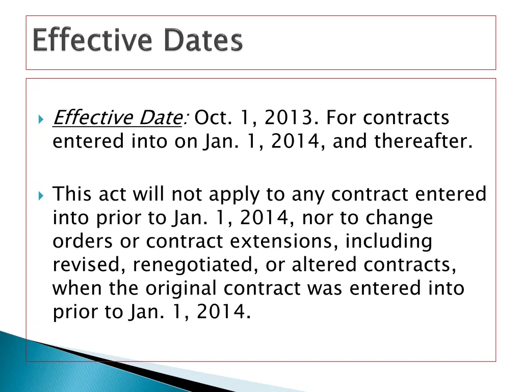 effective date oct 1 2013 for contracts entered
