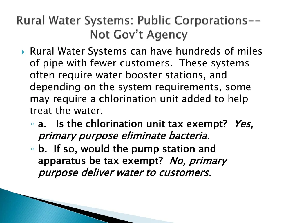 rural water systems can have hundreds of miles