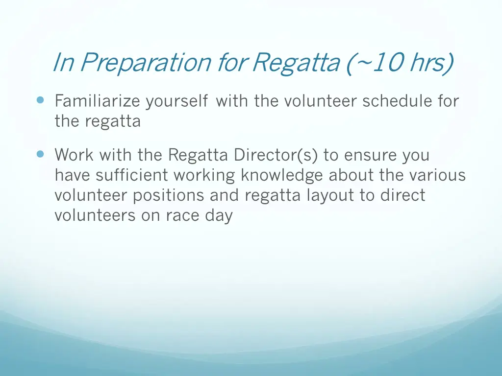 in preparation for regatta 10 hrs 2