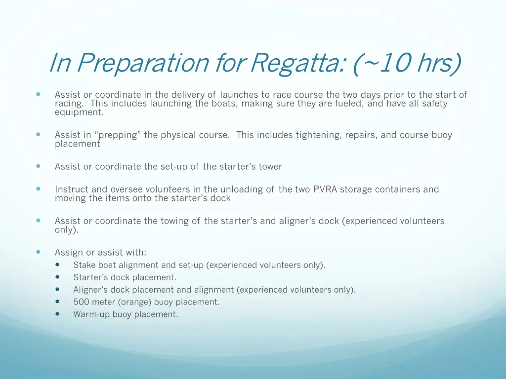 in preparation for regatta 10 hrs