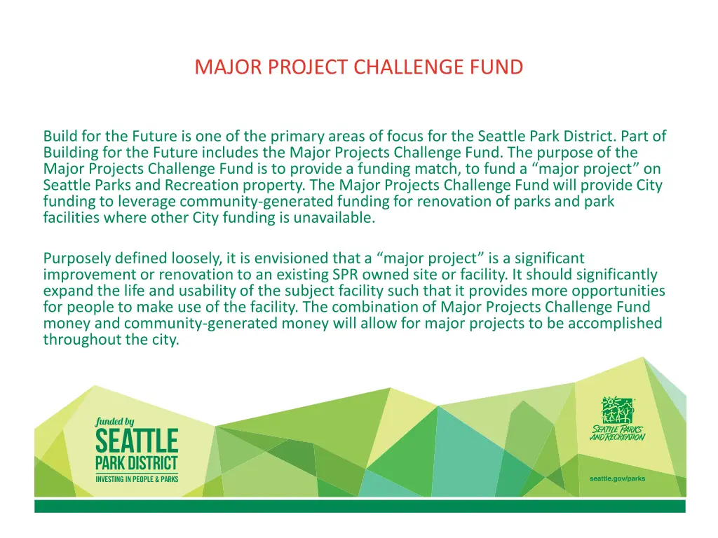 major project challenge fund