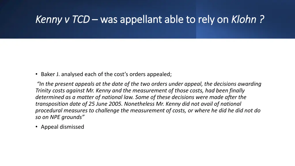 kenny v tcd kenny v tcd was appellant able
