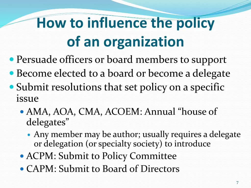 how to influence the policy of an organization