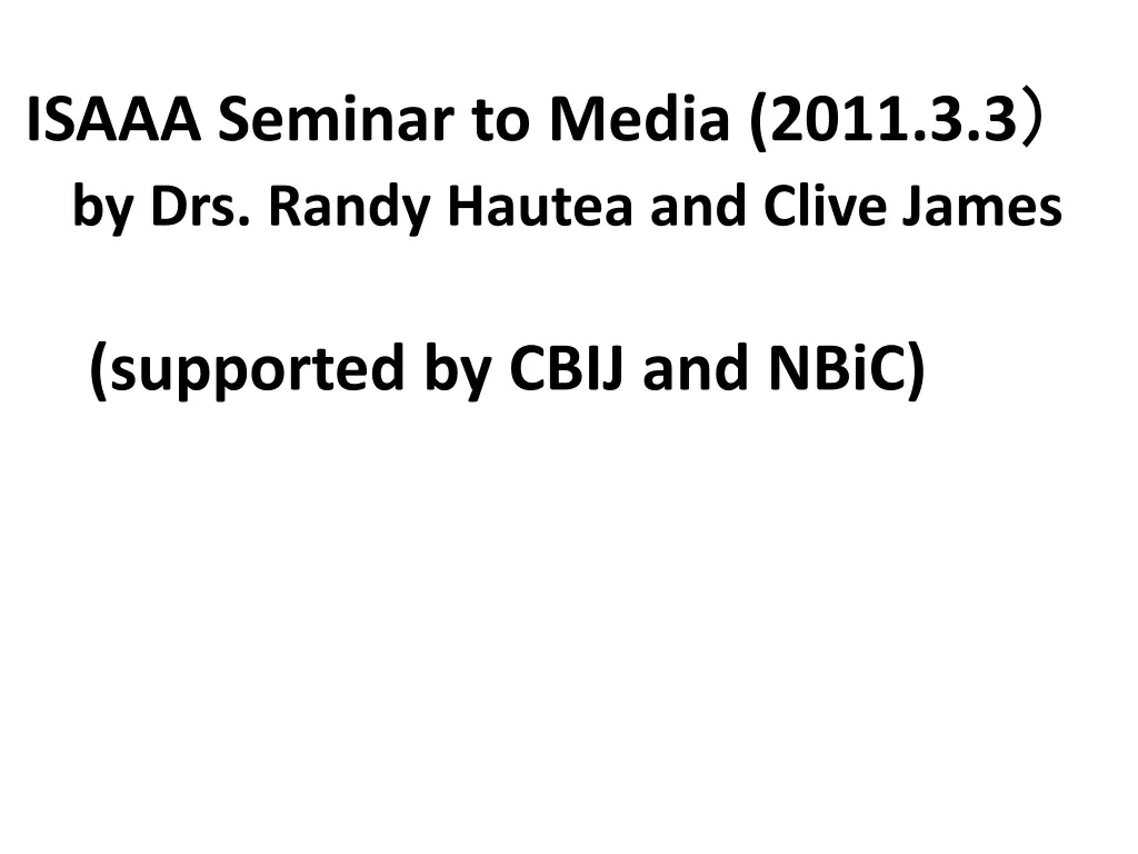 isaaa seminar to media 2011 3 3 by drs randy