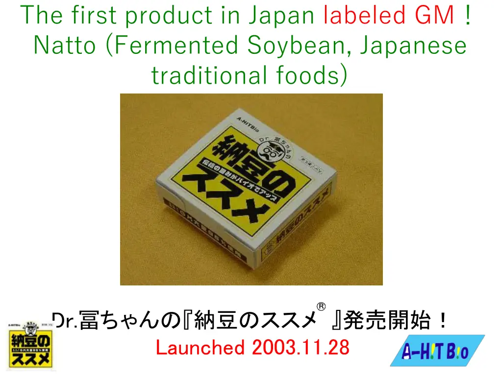 the first product in japan labeled gm natto