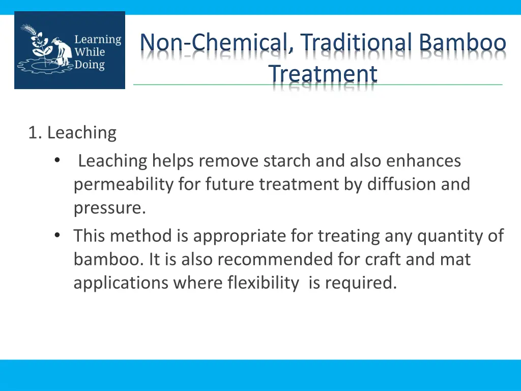 non chemical traditional bamboo treatment 1