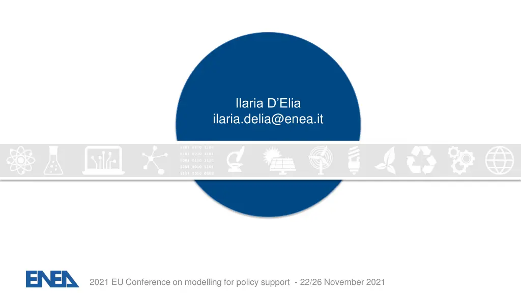 ilaria d elia ilaria delia@enea it