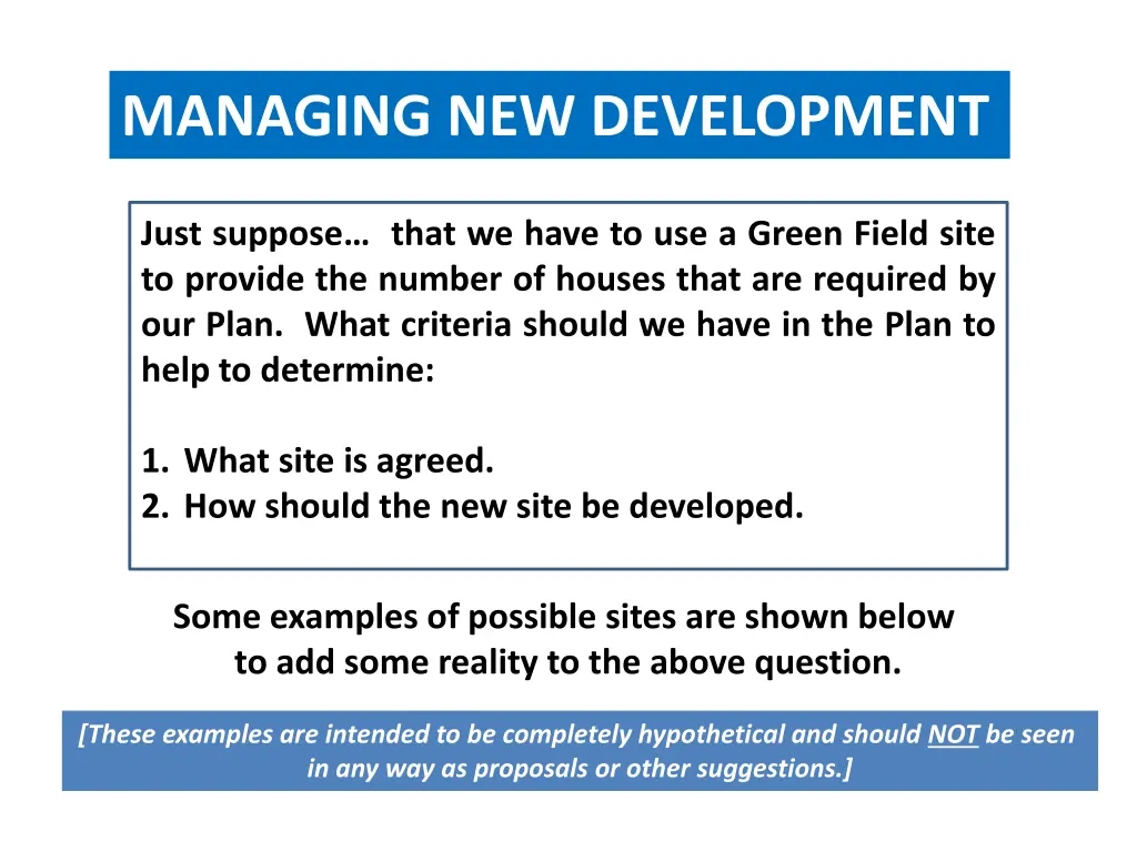 managing new development