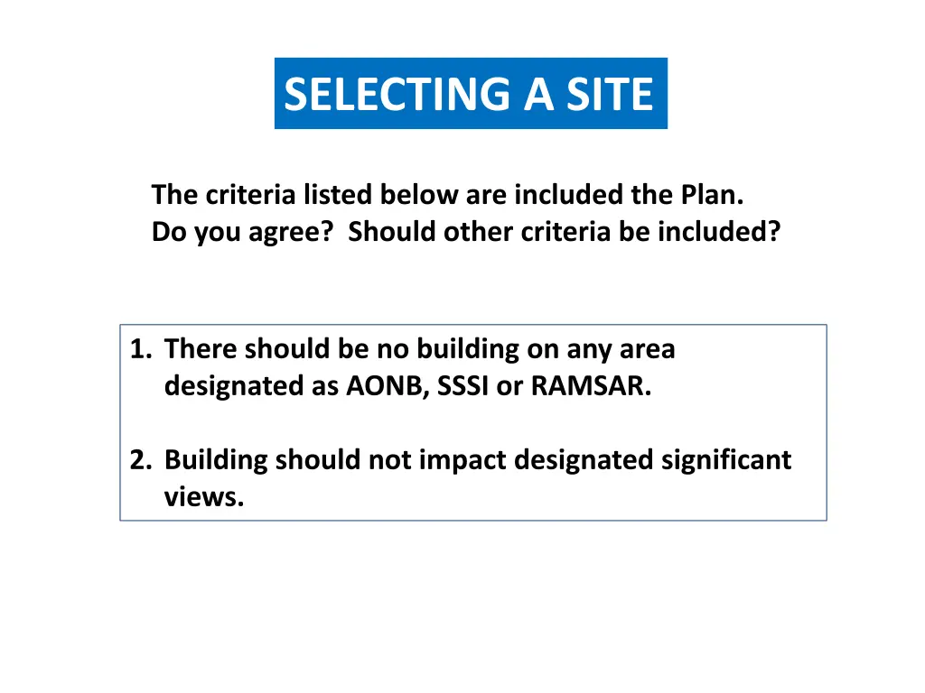 selecting a site