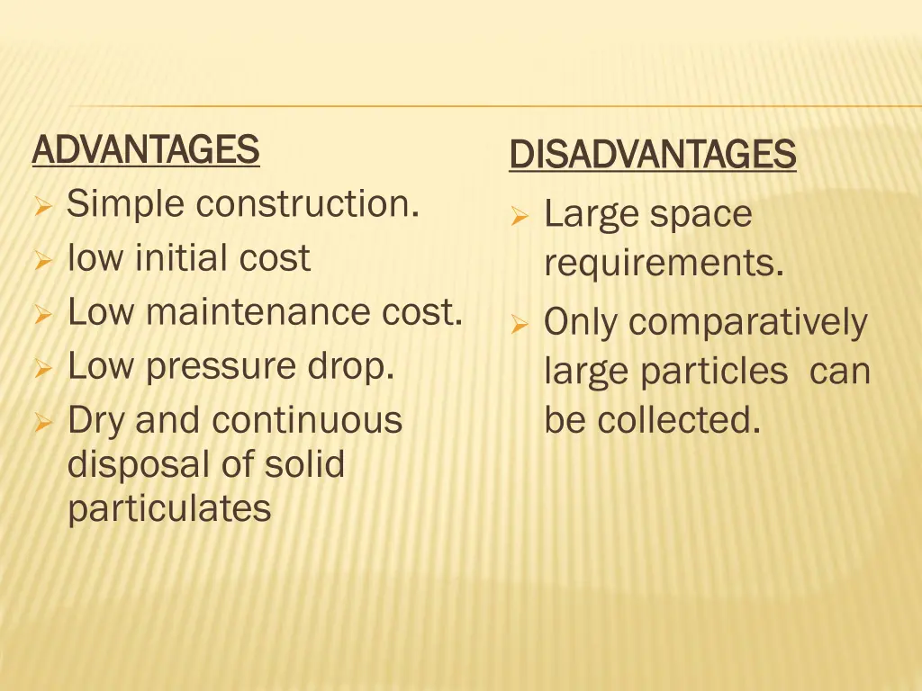 advantages advantages simple construction