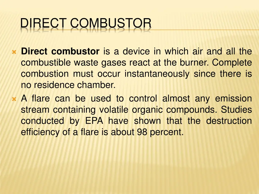 direct combustor
