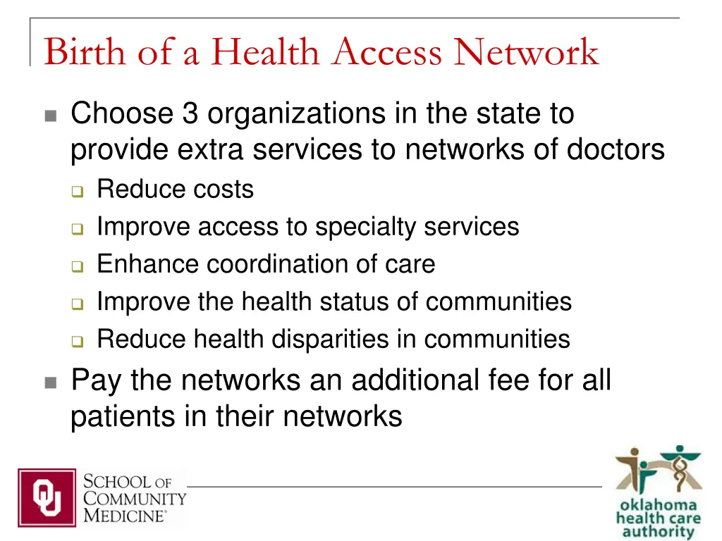 birth of a health access network