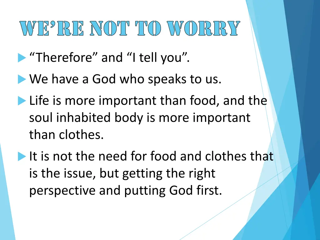we re not to worry 3