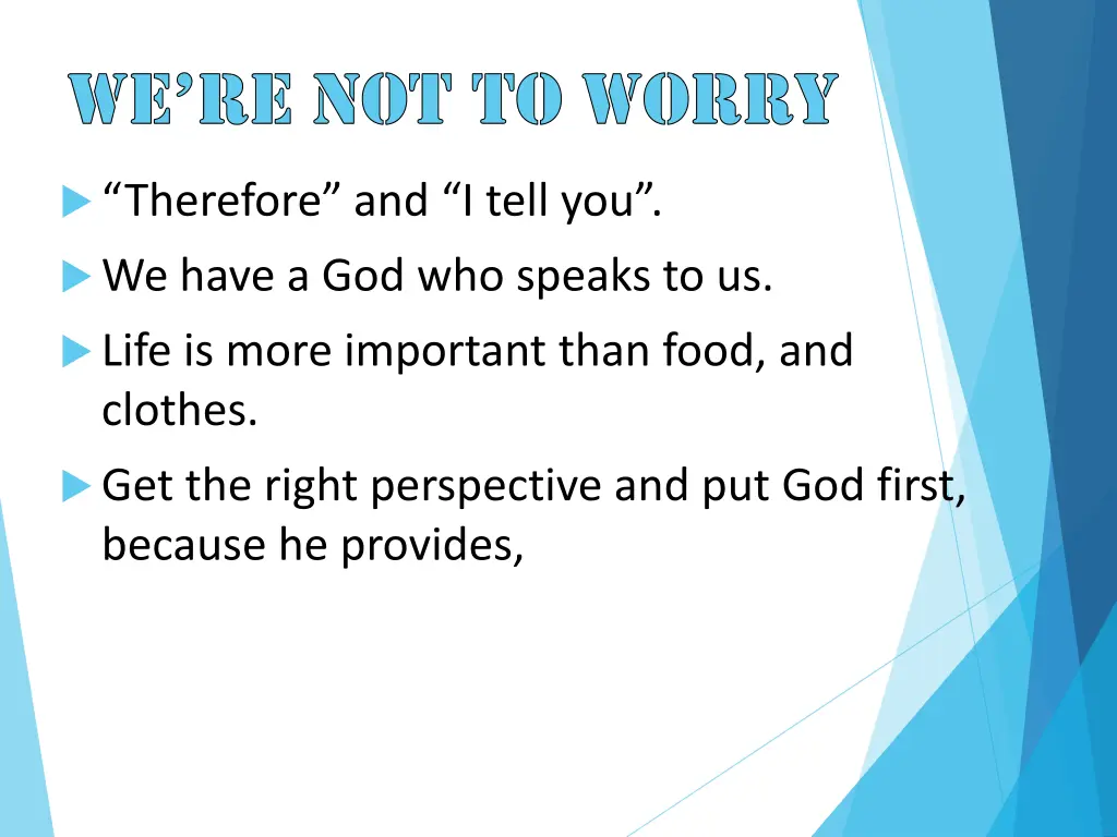 we re not to worry 4