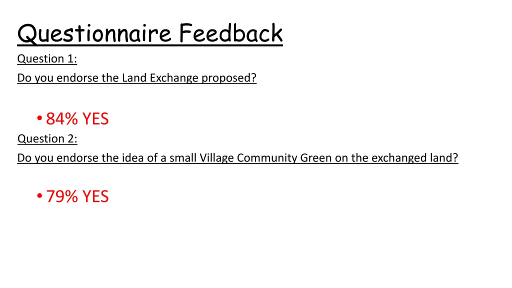 questionnaire feedback question 1