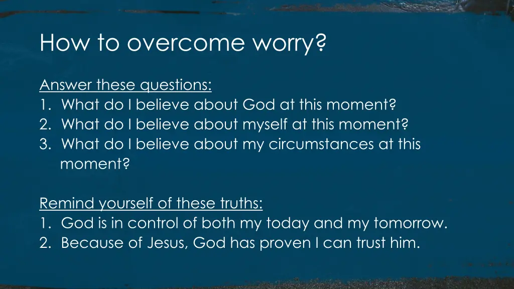 how to overcome worry