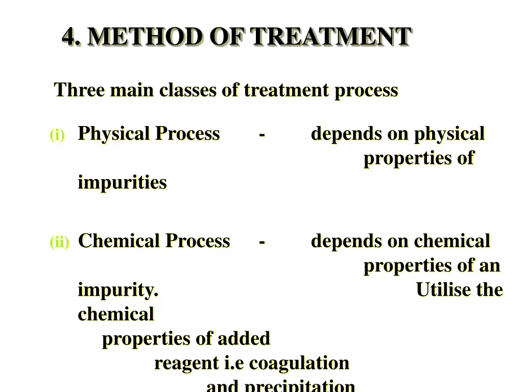4 method of treatment