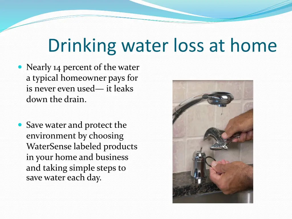 drinking water loss at home