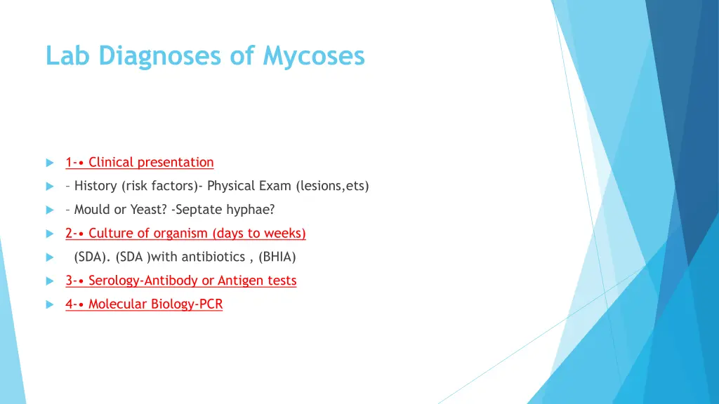 lab diagnoses of mycoses