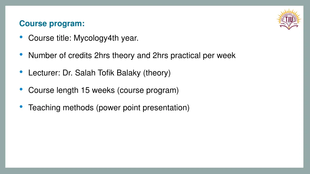 course program course title mycology4th year