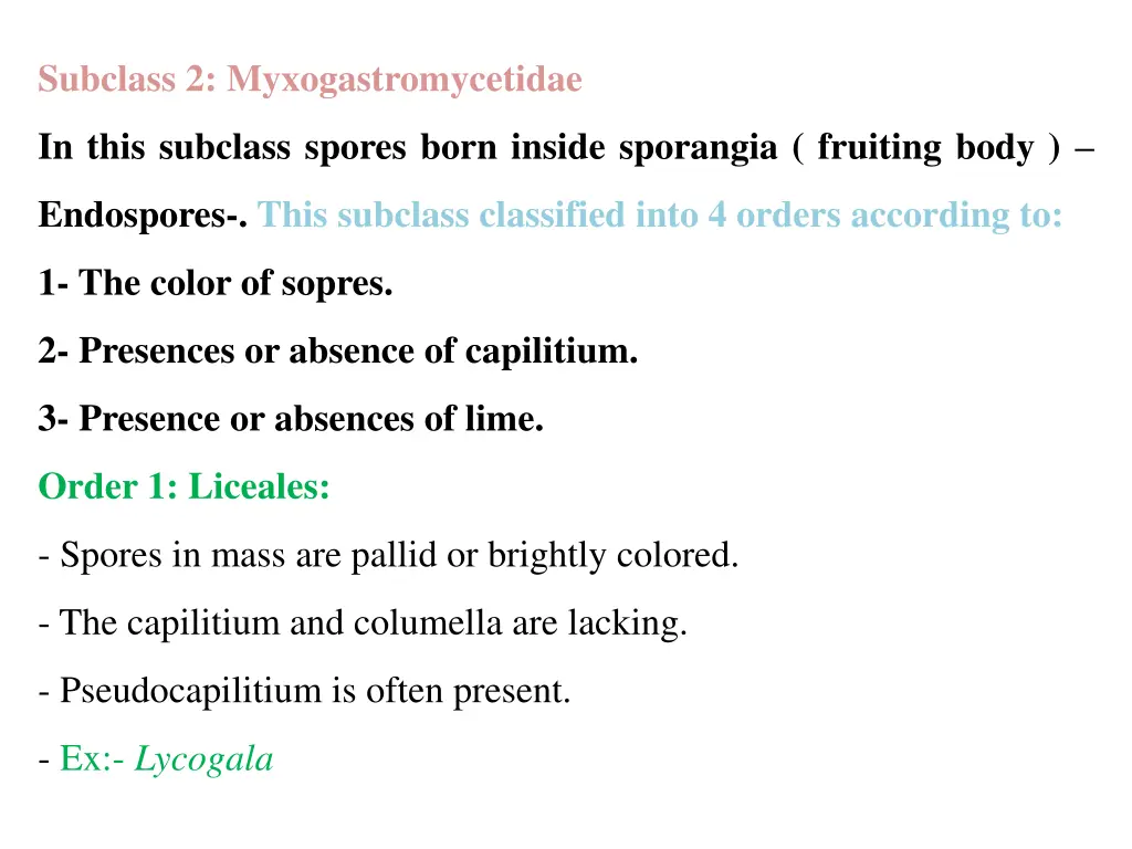 subclass 2 myxogastromycetidae