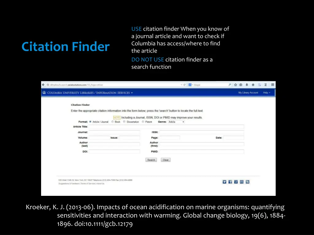 use citation finder when you know of a journal