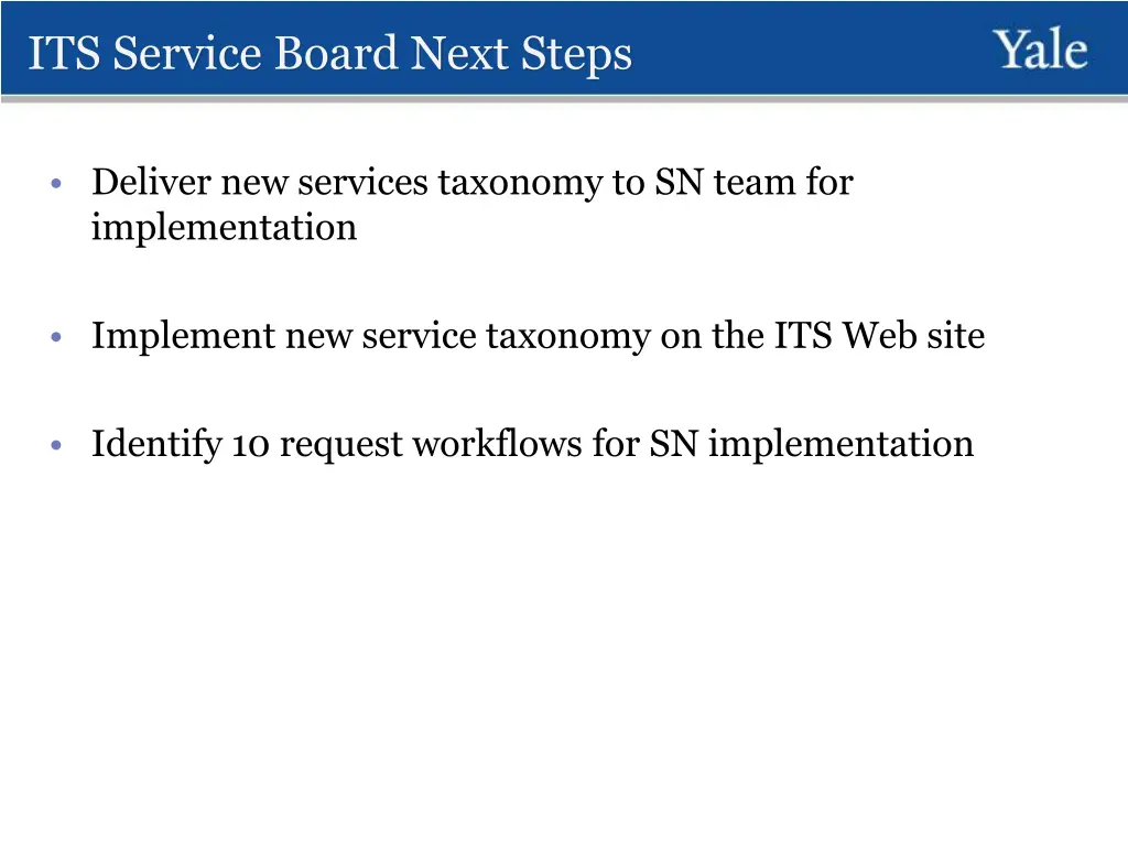 its service board next steps