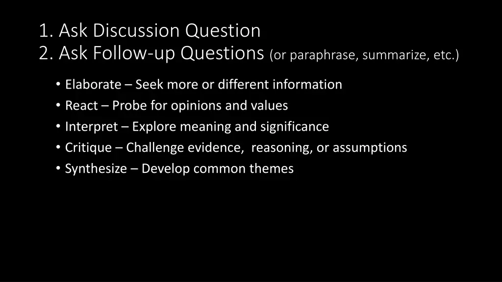 1 ask discussion question 2 ask follow 1
