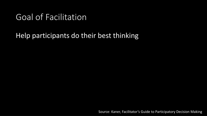 goal of facilitation