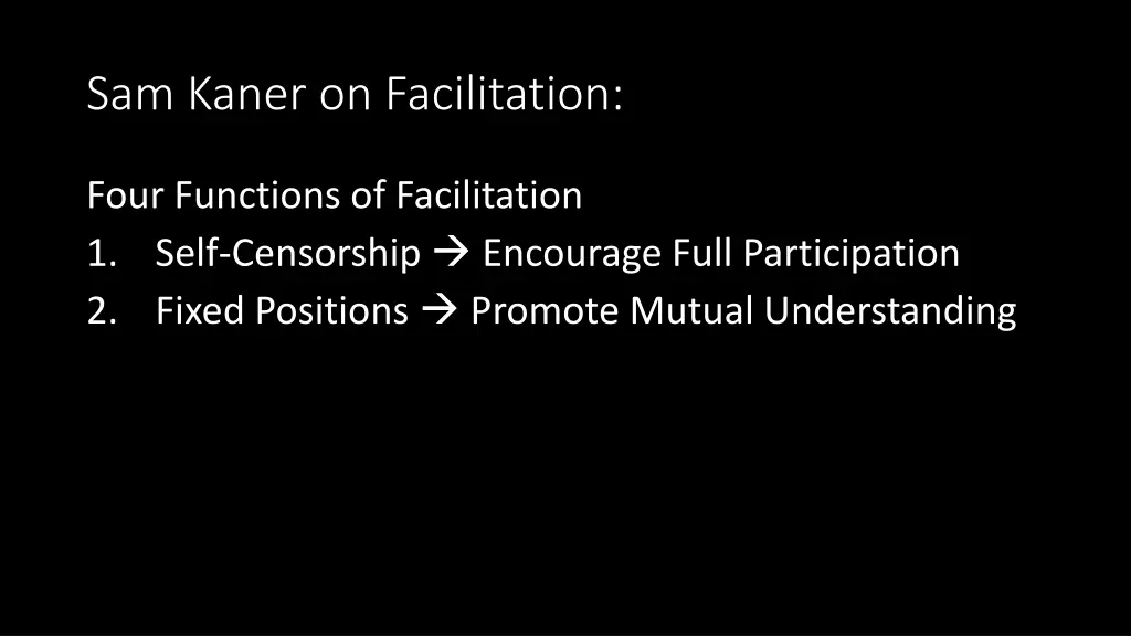 sam kaner on facilitation 2