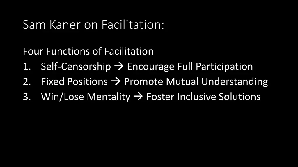 sam kaner on facilitation 3