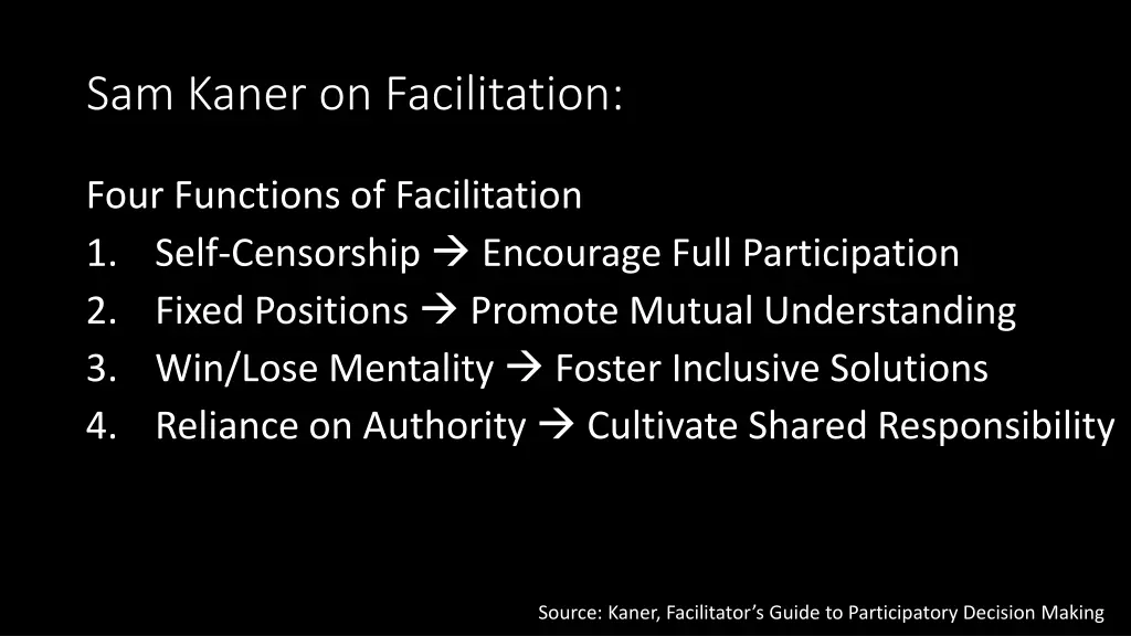 sam kaner on facilitation 4