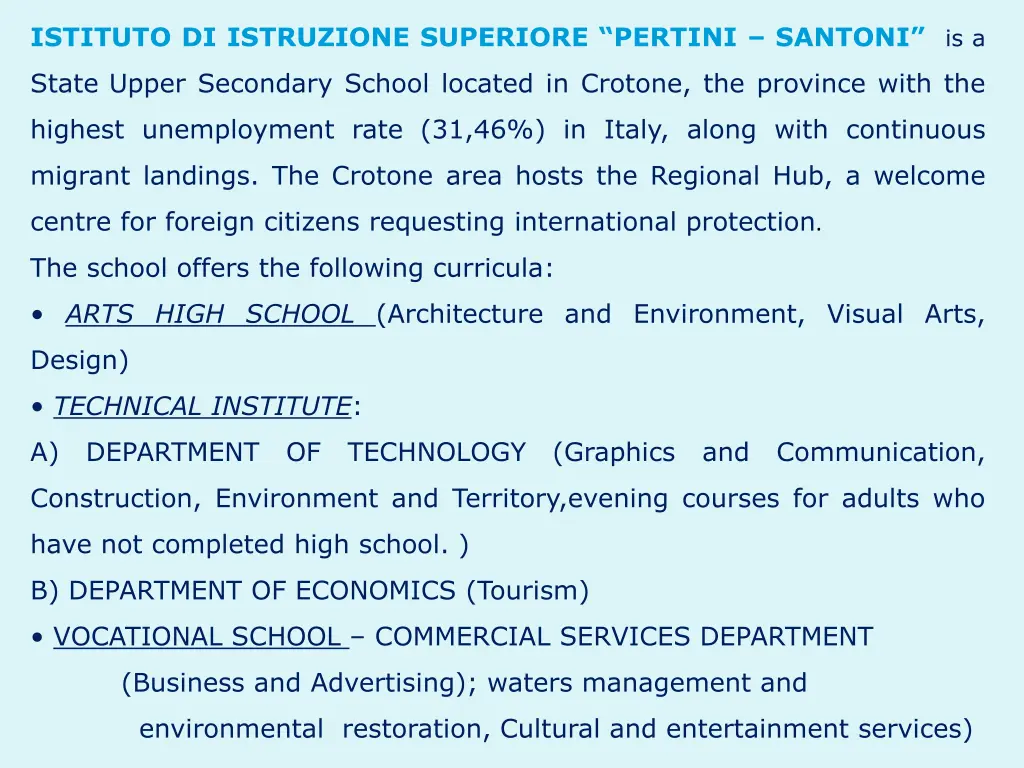 istituto di istruzione superiore pertini santoni 1