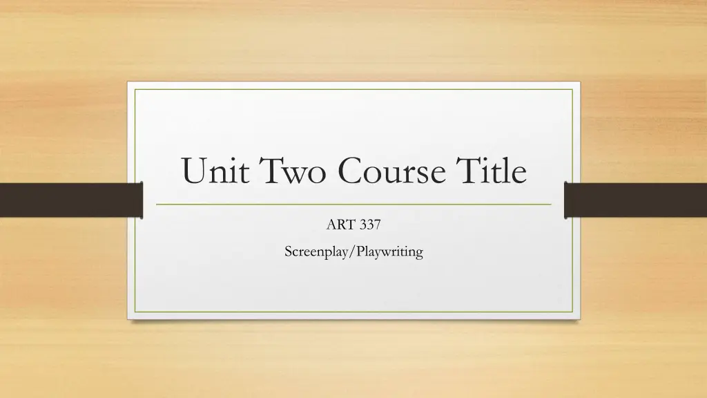 unit two course title