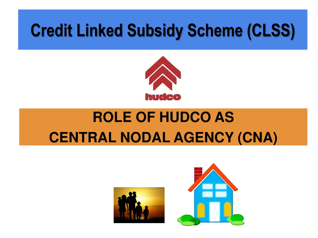 credit linked subsidy scheme clss