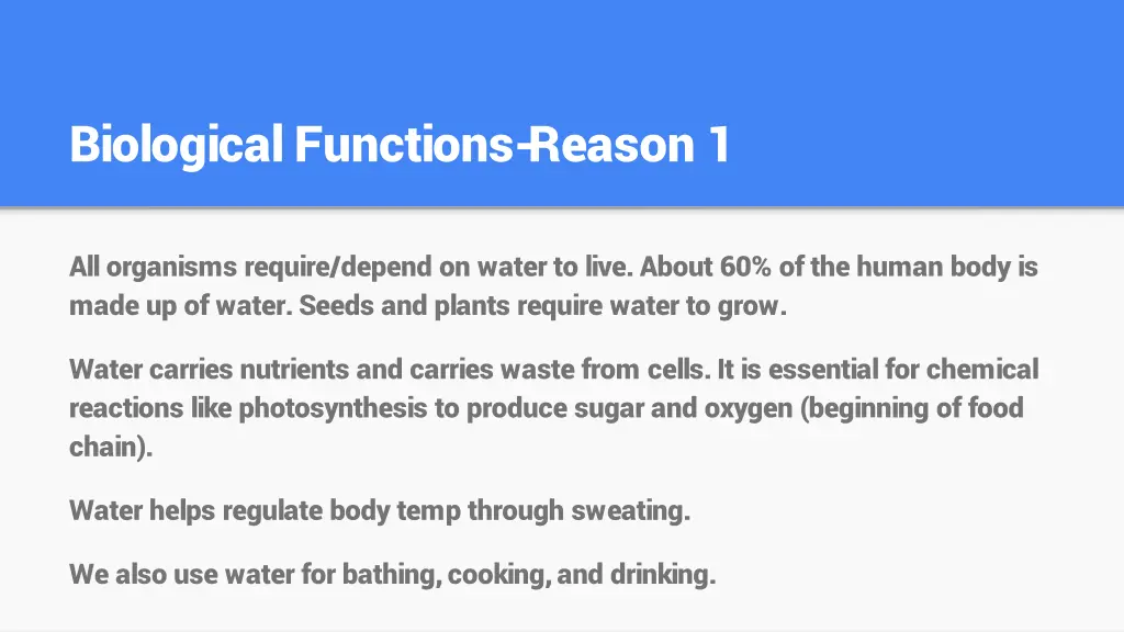 biological functions reason 1