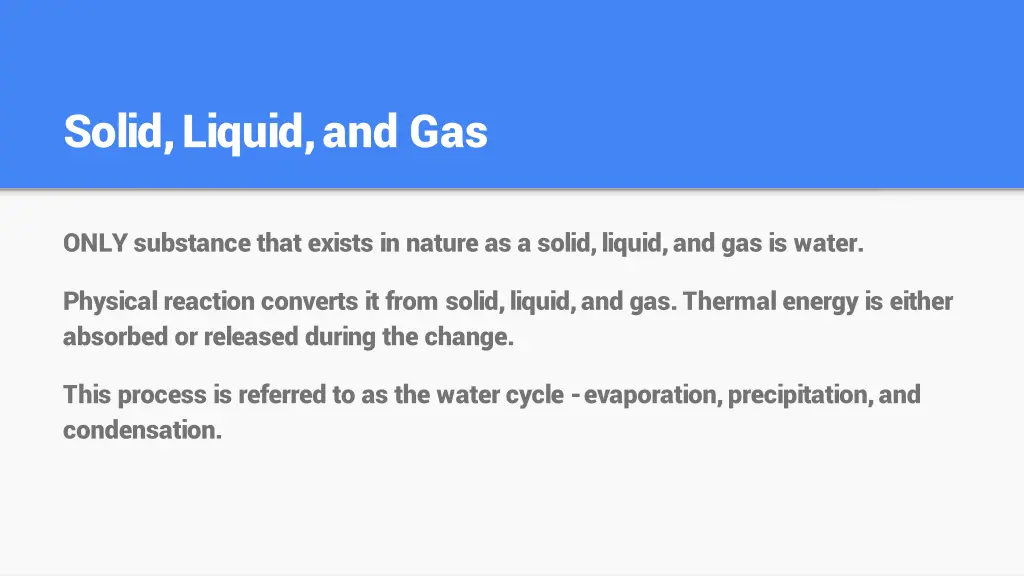 solid liquid and gas