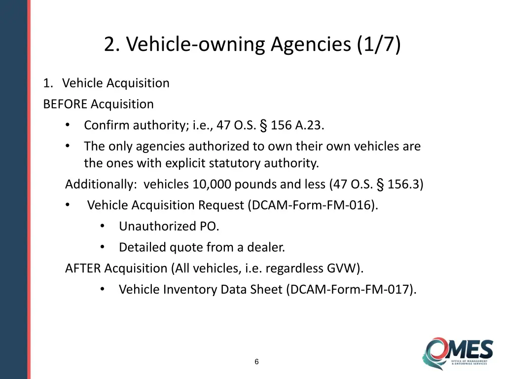 2 vehicle owning agencies 1 7