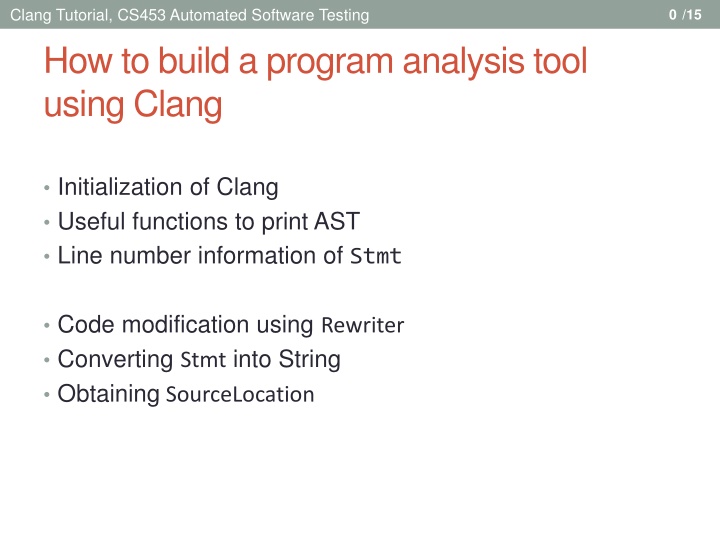 clang tutorial cs453 automated software testing