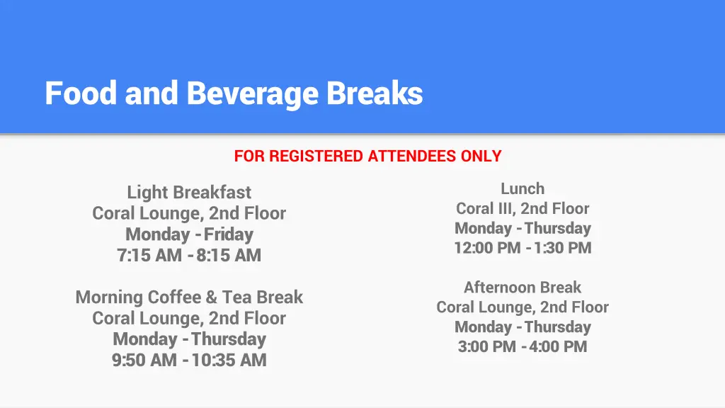 food and beverage breaks