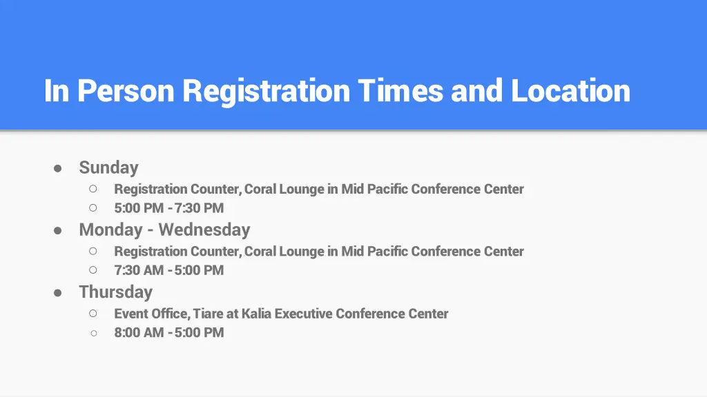 in person registration times and location