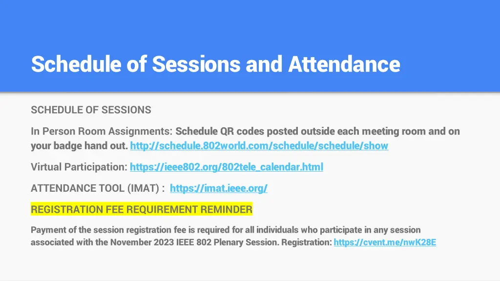 schedule of sessions and attendance