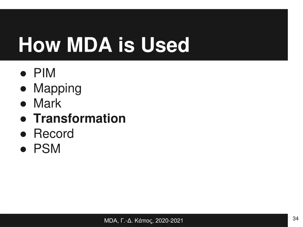 how mda is used 3