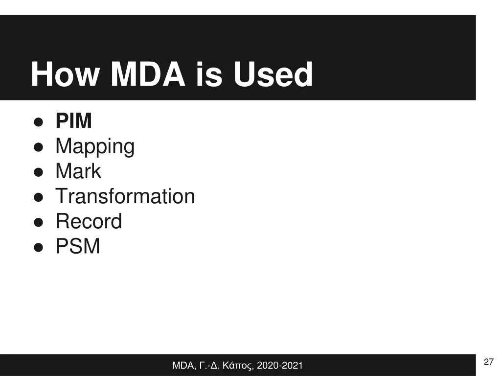 how mda is used